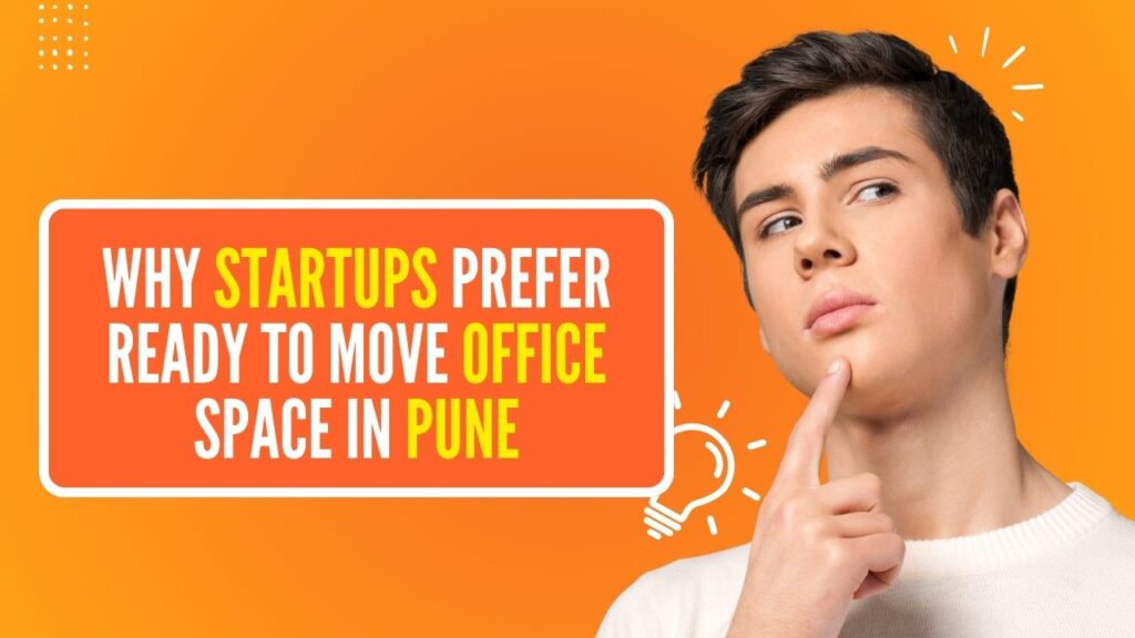Ready to Move Office Space